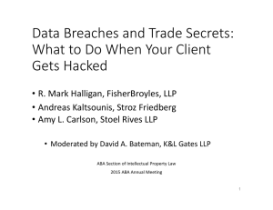 Data Breaches and Trade Secrets: What to Do When Your Client