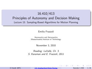 16.410/413 Principles of Autonomy and Decision Making