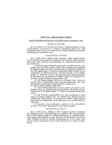 PART III—INDIAN EDUCATION Indian Self-Determination and Education Assistance Act (Public Law 93–638)