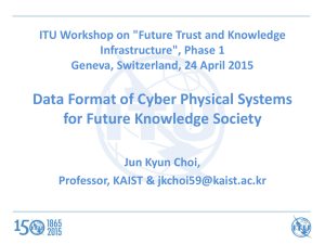 ITU Workshop on &#34;Future Trust and Knowledge Infrastructure&#34;, Phase 1