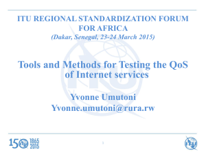 Tools and Methods for Testing the QoS of Internet services Yvonne Umutoni