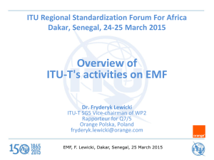 Overview of ITU-T's activities on EMF ITU Regional Standardization Forum For Africa