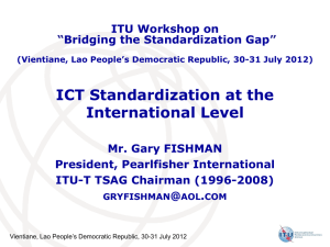 ICT Standardization at the International Level