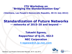 Standardization of Future Networks