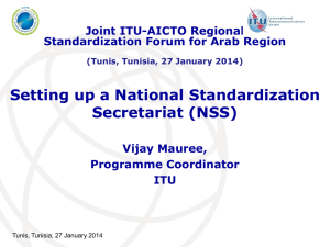 Setting up a National Standardization Secretariat (NSS) Joint ITU-AICTO Regional