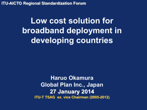 Low cost solution for broadband deployment in developing countries