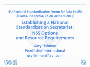 Establishing a National Standardization Secretariat: NSS Options and Resource Requirements