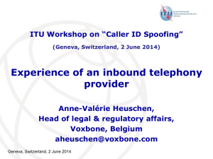 Experience of an inbound telephony provider