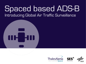 Spaced based ADS-B Introducing Global Air Traffic Surveillance