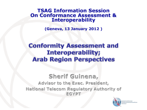 TSAG Information Session On Conformance Assessment &amp; Interoperability (Geneva, 13 January 2012 )
