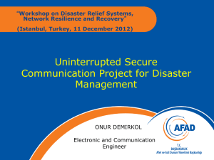 “ Workshop on Disaster Relief Systems, Network Resilience and Recovery