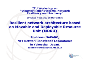 Resilient network architecture based on Movable and Deployable Resource Unit (MDRU)