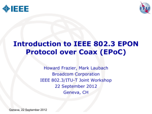 Introduction to IEEE 802.3 EPON Protocol over Coax (EPoC)
