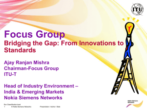 Focus Group Bridging the Gap: From Innovations to Standards