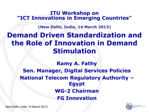 Demand Driven Standardization and the Role of Innovation in Demand Stimulation