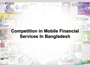Competition in Mobile Financial Services In Bangladesh