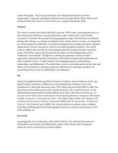 Gülru Necipoğlu, ‘The Concept of Islamic Art: Inherited Discourses and... Approaches’, originally published in Benoît Junod, Georges Khalil, Stefan Weber...