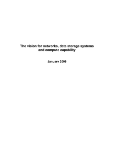 The vision for networks, data storage systems and compute capability  January 2006