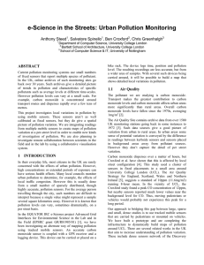 e-Science in the Streets: Urban Pollution Monitoring  Anthony Steed , Salvatore Spinello