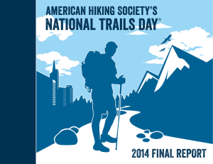 national trails day american Hiking Society’s 2014 FINAL REPORT ®