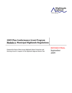 2009 Plan Conformance Grant Program  Module 6. Municipal Highlands Regulations  REVISED FIN AL