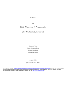 Math, Numerics, &amp; Programming (for Mechanical Engineers) Masayuki Yano James Douglass Penn