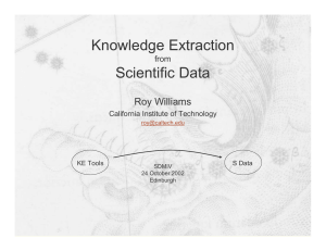 Knowledge Extraction Scientific Data Roy Williams from