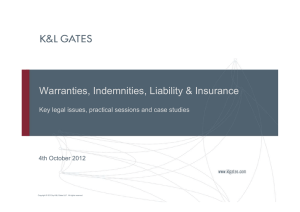 Warranties, Indemnities, Liability &amp; Insurance 4th October 2012