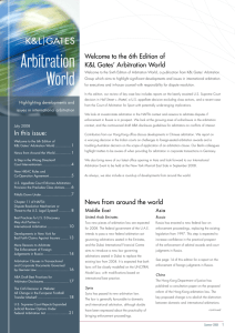 Arbitration World Welcome to the 6th Edition of K&amp;L Gates’ Arbitration World