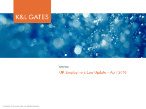 UK Employment Law Update – April 2016 Webinar