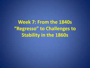 Week 7: From the 1840s “Regresso” to Challenges to