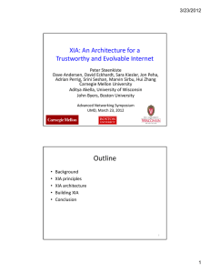 XIA: An Architecture for a  Trustworthy and Evolvable Internet