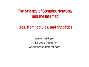 The Science of Complex Networks and the Internet: Walter Willinger