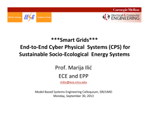 ***Smart Grids***   End‐to‐End Cyber Physical  Systems (CPS) for  Sustainable Socio‐Ecological  Energy Systems  
