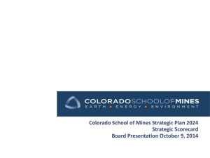 Colorado School of Mines Strategic Plan 2024 Strategic Scorecard