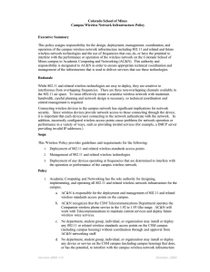 Colorado School of Mines Campus Wireless Network Infrastructure Policy  Executive Summary