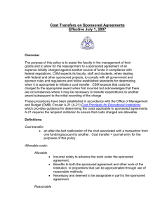 Cost Transfers on Sponsored Agreements Effective July 1, 2007