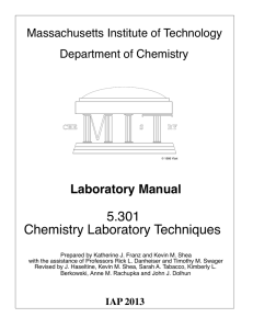 5.301 Chemistry Laboratory Techniques Laboratory Manual Massachusetts Institute of Technology