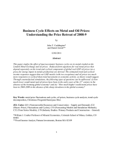 Business Cycle Effects on Metal and Oil Prices: