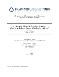 A Simple Mineral Market Model: Division of Economics and Business