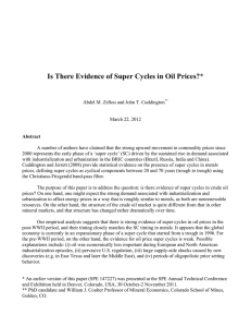 Is There Evidence of Super Cycles in Oil Prices?*