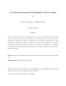 A Critical Assessment of Simulated Critical Values