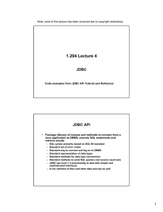 1.204 Lecture 4 JDBC JDBC API