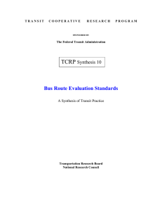 TCRP Bus Route Evaluation Standards Synthesis 10 A Synthesis of Transit Practice