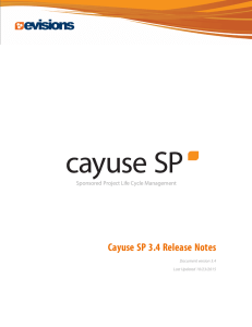 Cayuse SP 3.4 Release Notes Sponsored Project Life Cycle Management