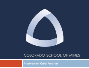 COLORADO SCHOOL OF MINES Procurement Card Program