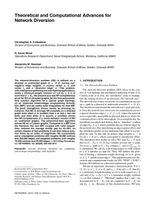 Theoretical and Computational Advances for Network Diversion