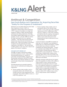 Alert K&amp;LNG Antitrust &amp; Competition Hart-Scott-Rodino Act’s Exemption for Acquiring Securities