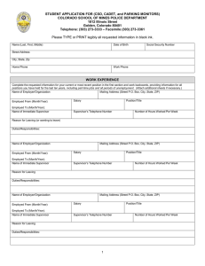 STUDENT APPLICATION FOR (CSO, CADET, and PARKING MONITORS) 1812 Illinois Street