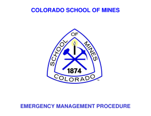 COLORADO SCHOOL OF MINES  EMERGENCY MANAGEMENT PROCEDURE